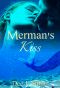 [Merman's Kiss 01] • Merman's Kiss